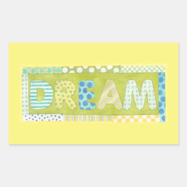 Inspirational Words by Megan Meagher | Dream Sticker (Front)