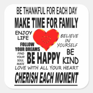 Inspirational Words To Live By Square Sticker