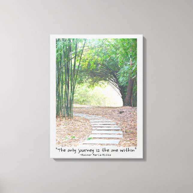 Inspirational Zen Quote Bamboo Path Trail Canvas Print (Front)