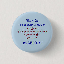 Inspirations Spiritual Trust in God Fun 1 Inch Round Button