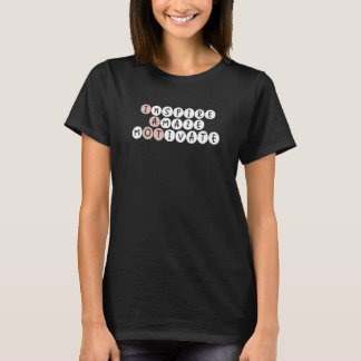 Inspire Amaze Motivate Occupational Therapy OT Squ T-Shirt