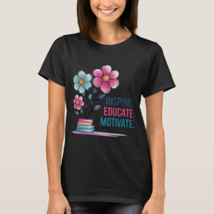Inspire Educate Motivate Shirt   Teacher Boho Tee