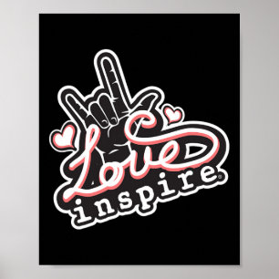 inspire Love ASL ILY Hand Sign Language Deaf Aware