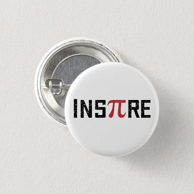 InsPire Pi day | Happy Pi day Math Gifts 1 Inch Round Button (Front & Back)