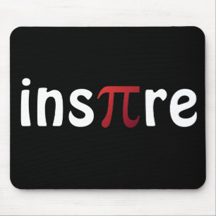 Inspire Pi Day Mathematics Math Geek Mouse Pad