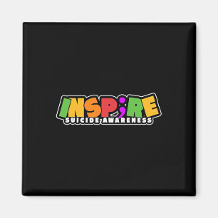 Inspire Semicolon Suicide Awareness Project Magnet