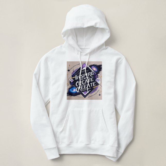 Inspire the Mind, Create Without Limits T-Shirt Hoodie (Design Front)