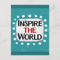 Inspire The World Postcard