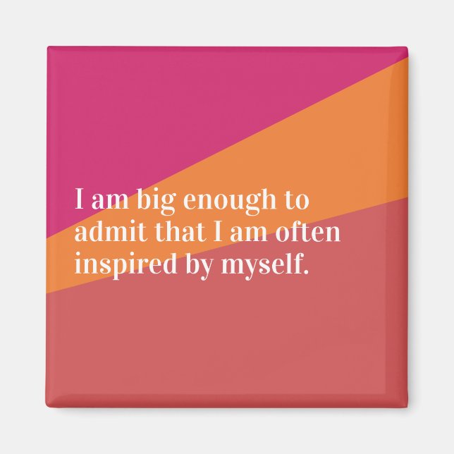 Inspired by Self Magnet (Front)