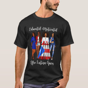 Inspiring Afro Latina Queen Puerto Rican Womans Ri T-Shirt