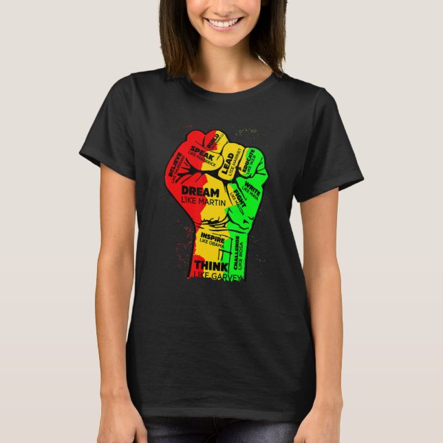 Inspiring Black Leaders Power Fist Hand Black Hist T-Shirt (Front)
