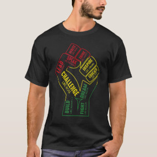 Inspiring Black Leaders Power Fist Hand Black Hist T-Shirt