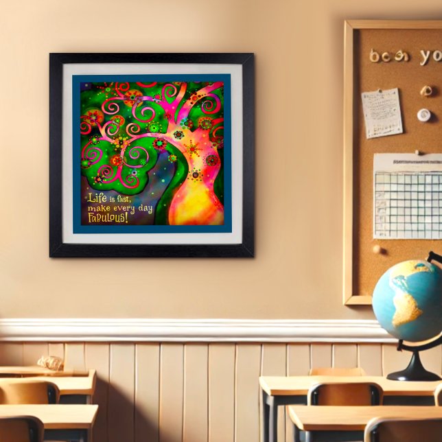 Inspiring Colourful Trendy Make Life Fabulous Quot Poster (Creator Uploaded)