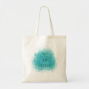 Inspiring I Am Enough Simple Affirmation Quote Tote Bag