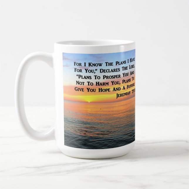 INSPIRING JEREMIAH 29:11 SUNRISE COFFEE MUG (Left)