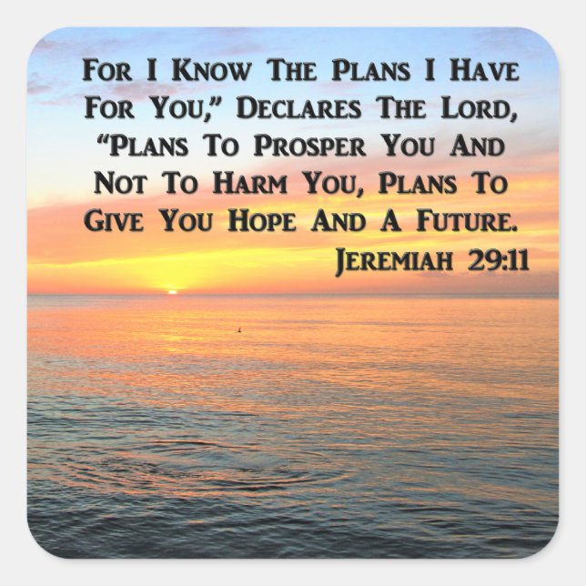 INSPIRING JEREMIAH 29:11 SUNRISE SQUARE STICKER (Front)