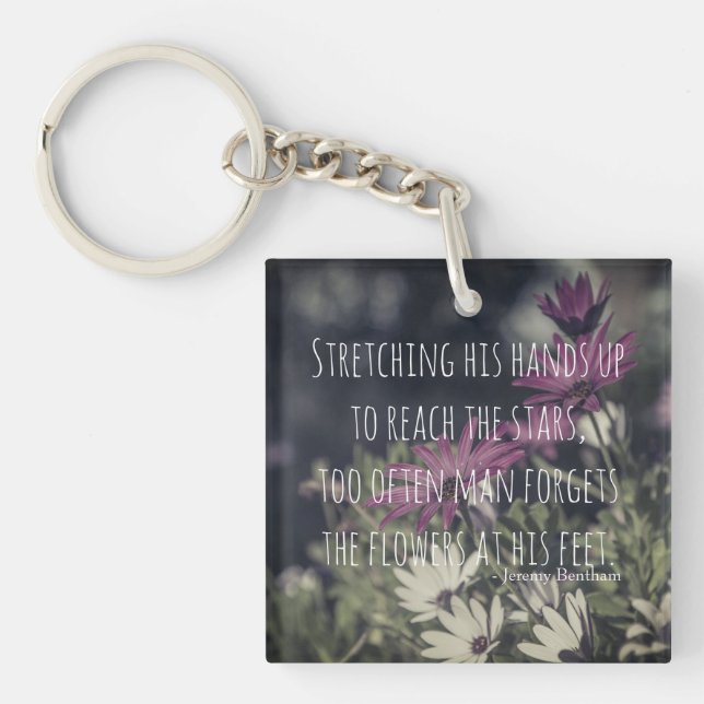 Inspiring Jeremy Bentham Quote Keychain (Front)