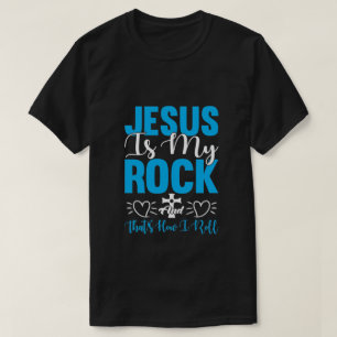 Inspiring Jesus word art rock religious T-Shirt