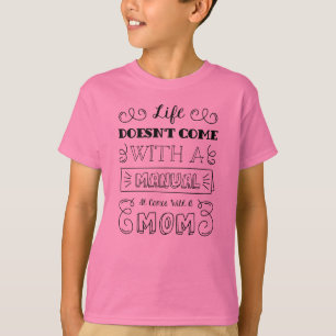 Inspiring Life and Mom's Quote Sleeve Shirt