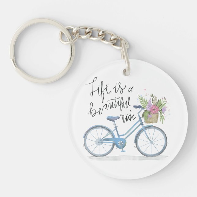 Inspiring Life is a Beautiful Ride Keychain (Front)