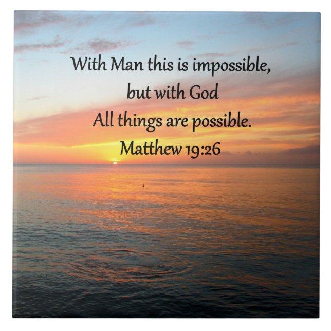 INSPIRING MATTHEW 19:26 SUNRISE DESIGN TILE (Front)