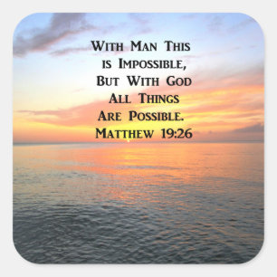 INSPIRING MATTHEW 19:26 SUNRISE PHOTO SQUARE STICKER