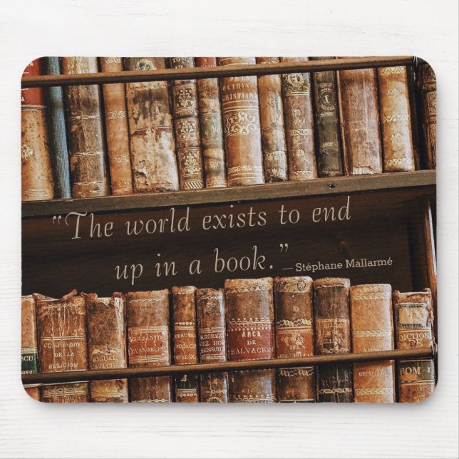 Inspiring Old Book Quote Mouse Pad (Front)