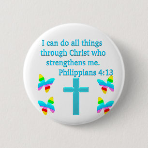 INSPIRING PHILIPPIANS 4:13 DESIGN 2 INCH ROUND BUTTON