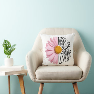 Inspiring Quote and Pink Daisy Throw Pillow
