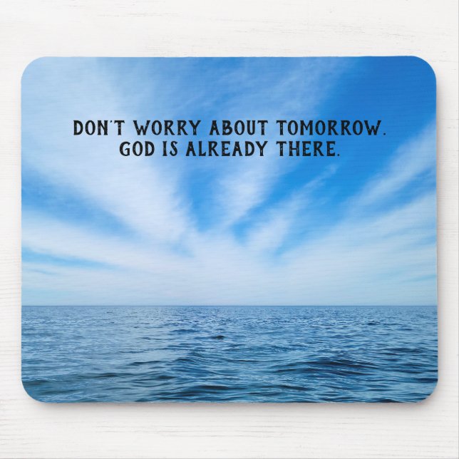 Inspiring Quote in Sky Mouse Pad (Front)