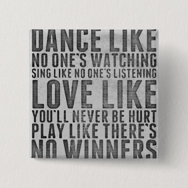 Inspiring Quote Rustic Grunge Text Sign 2 Inch Square Button (Front)