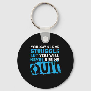 Inspiring Workout Inspiration Motivational Saying Keychain