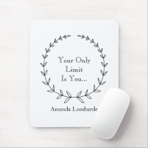 Inspiring Writer's Mouse Pad