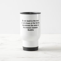 Inspitational Buddha Quote On Present life