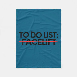 Insring To Do List Facelift Awareness Suprt Dad Mo Fleece Blanket