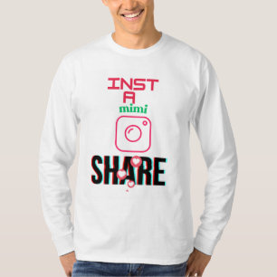 Insta Mimi T-Shirt: Show Off Your Grandma Style T-Shirt