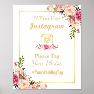 Instagram Wedding Sign | Elegant Chic Floral Gold