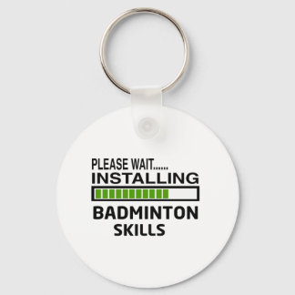Installing Badminton Skills Keychain