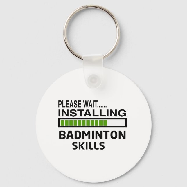 Installing Badminton Skills Keychain (Front)