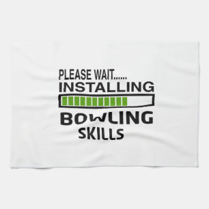 Installing Bowling Skills Kitchen Towel
