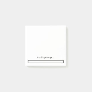 Installing Courage Post-It
