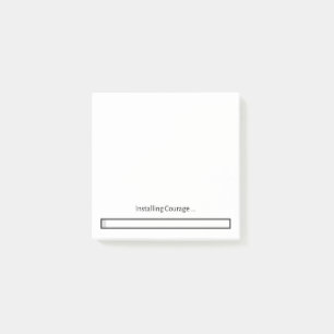 Installing Courage Post-It Notes