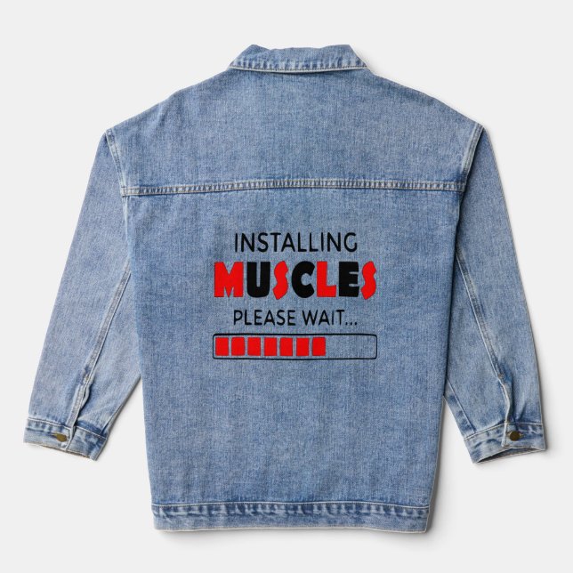 Installing Muscles Denim Jacket (Back)