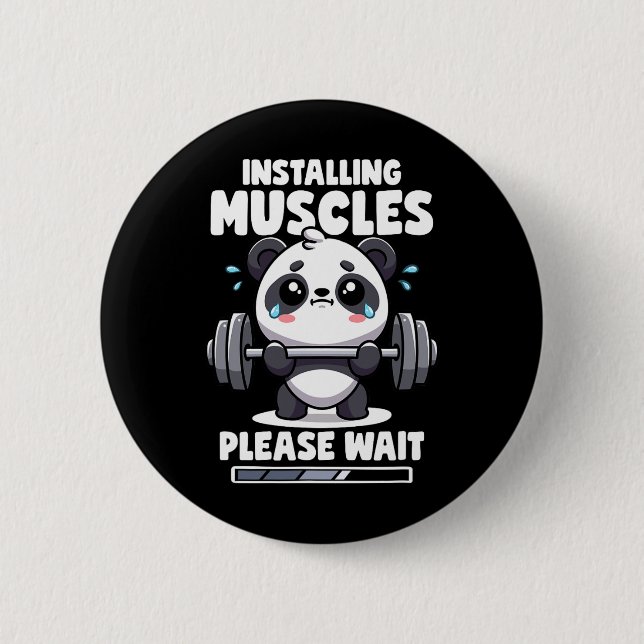 Installing Muscles Please Wait Panda Lifting Gym Q 2 Inch Round Button (Front)