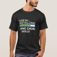Installing Wing Chun Skills