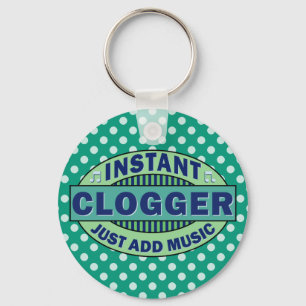 Instant Clogger Just Add Music Keychain