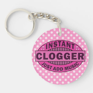 Instant Clogger Just Add Music Pink Keychain
