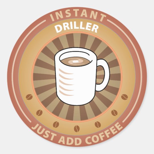 Instant Driller Classic Round Sticker