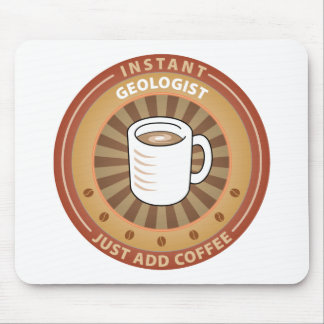 Instant Geologist Mouse Pad