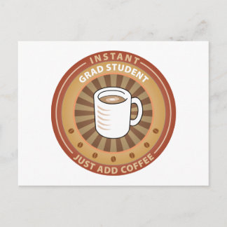 Instant Grad Student Postcard